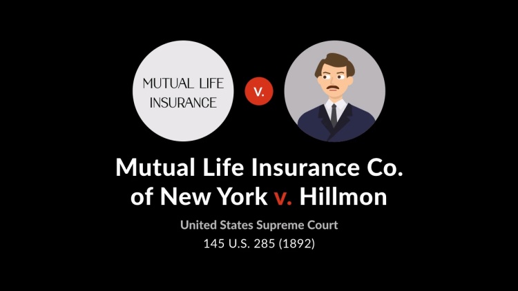 Mutual Life Insurance Co. of New York v. Hillmon