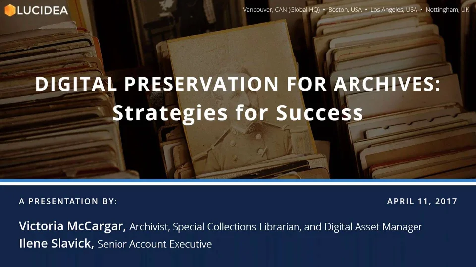 Presentation & Archiving