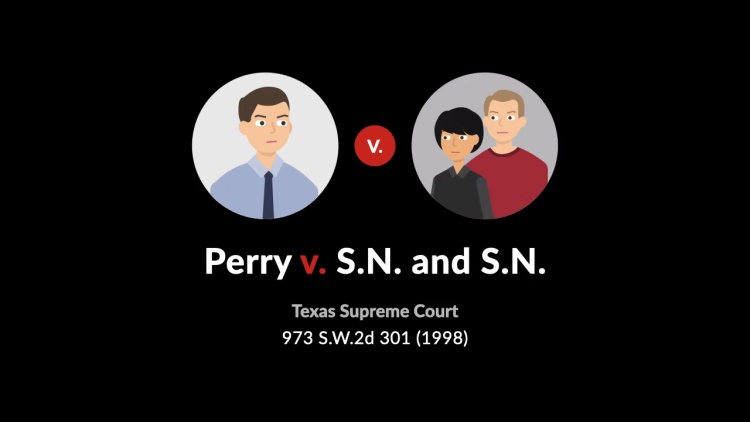 Perry v. S.N. and S.N.