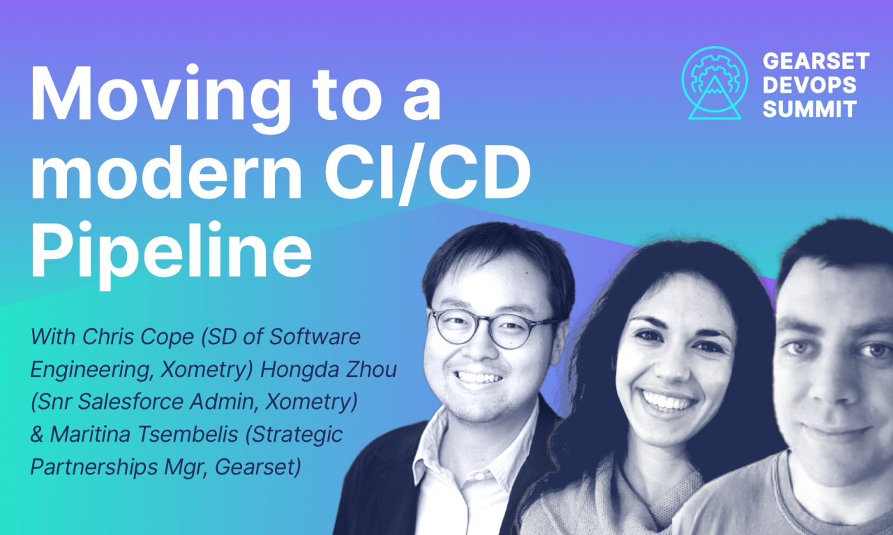 Moving to a modern CI/CD pipeline Gearset