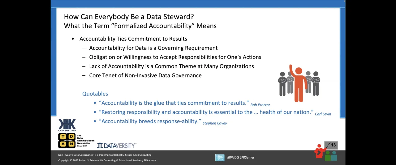 Everybody is a Data Steward; Get Over It! –