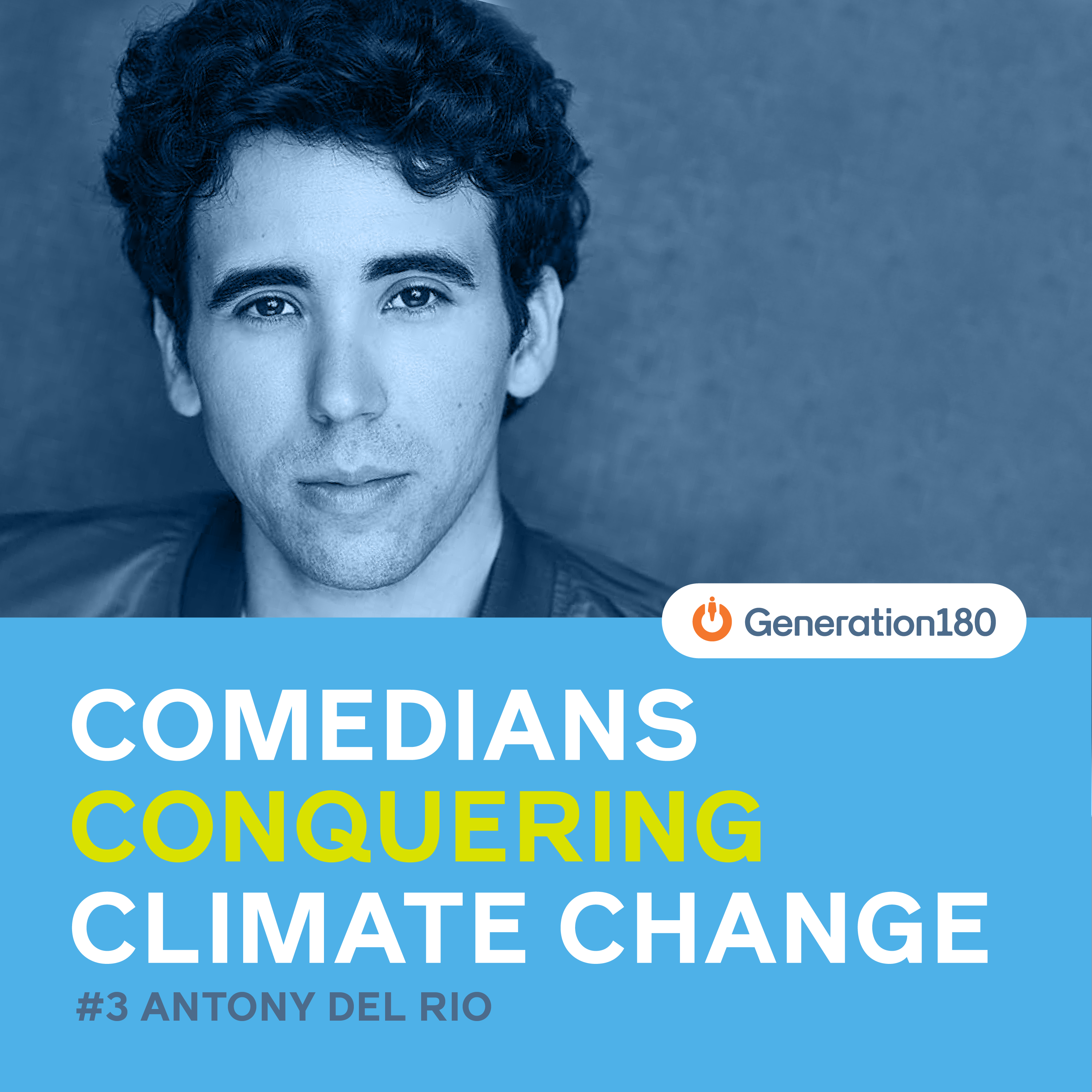 Comedians Conquering Climate Change