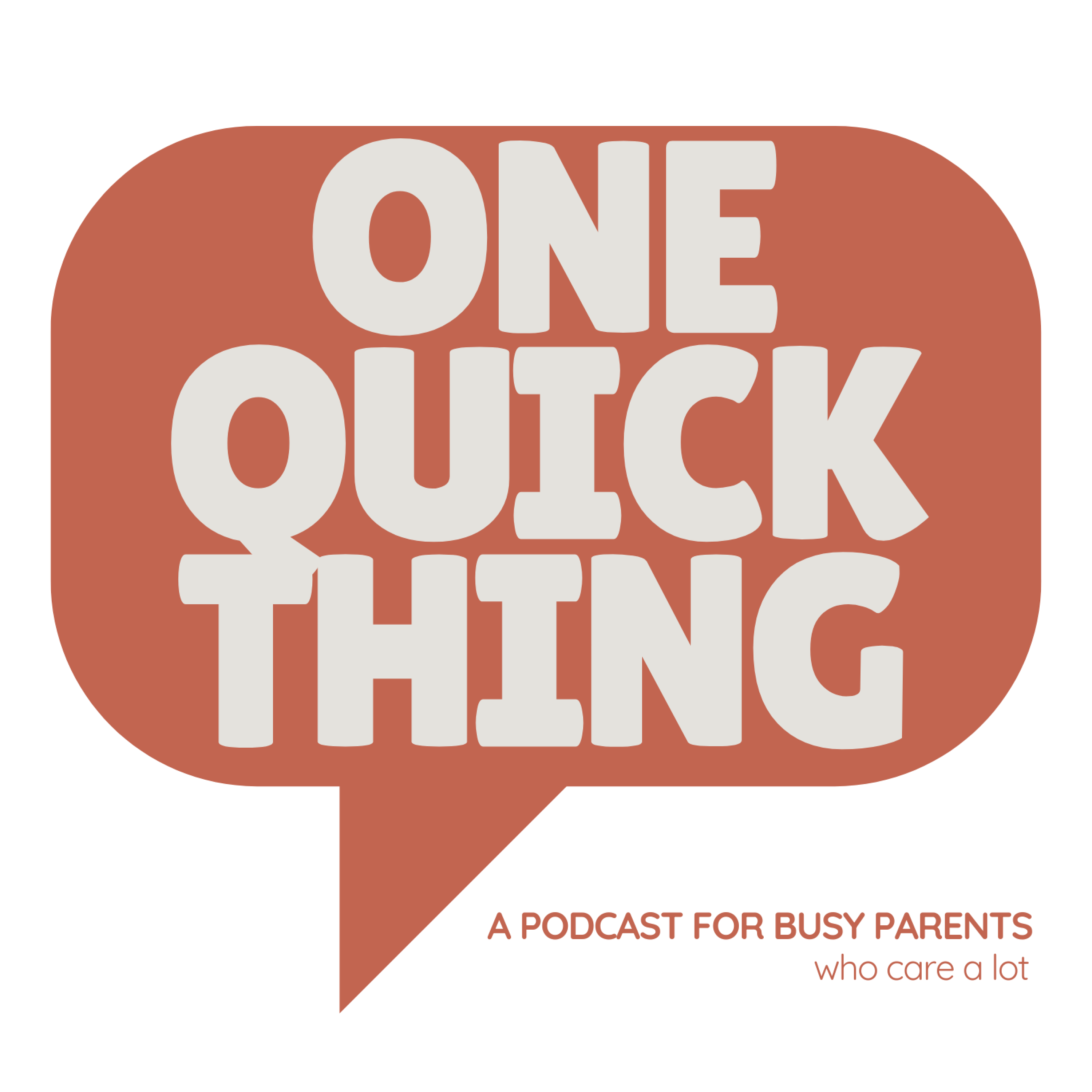 One Quick Thing: A Podcast for People Who Care a Lot