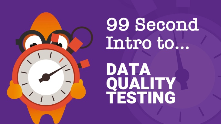 99-Second Introduction: What is Data Quality? 