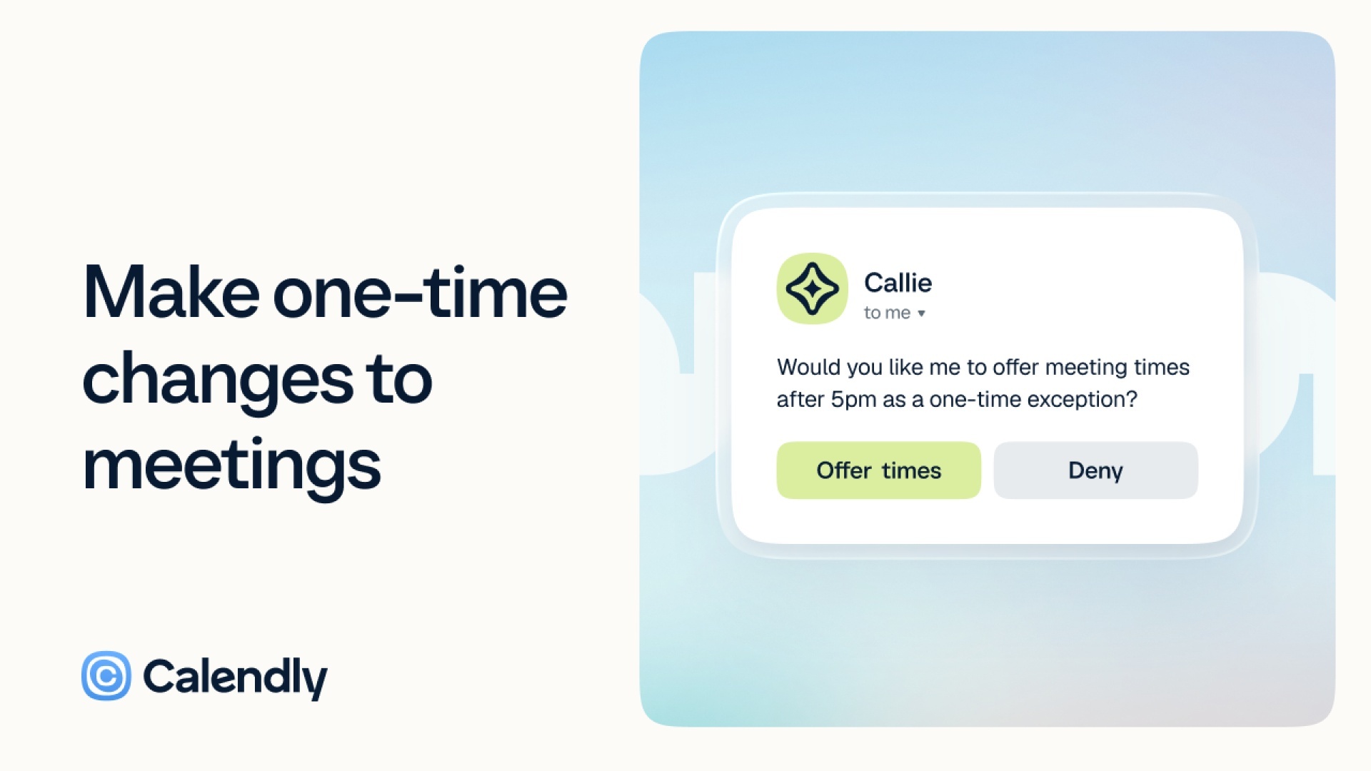 Make one-time changes to meetings