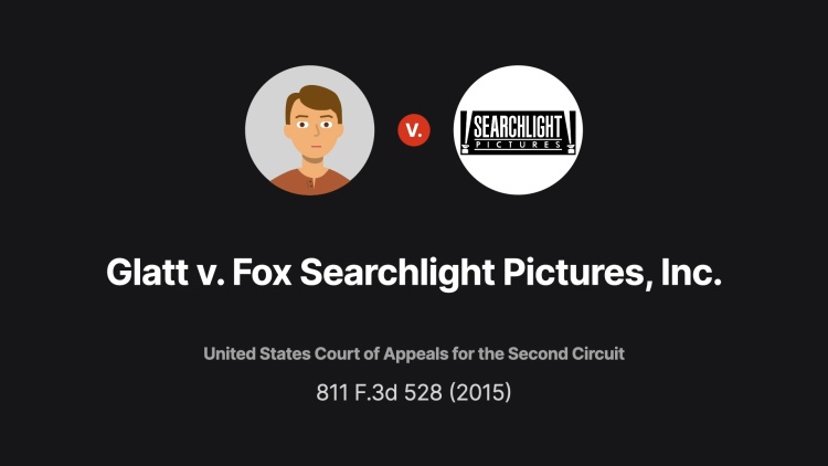 Glatt v. Fox Searchlight Pictures, Inc.