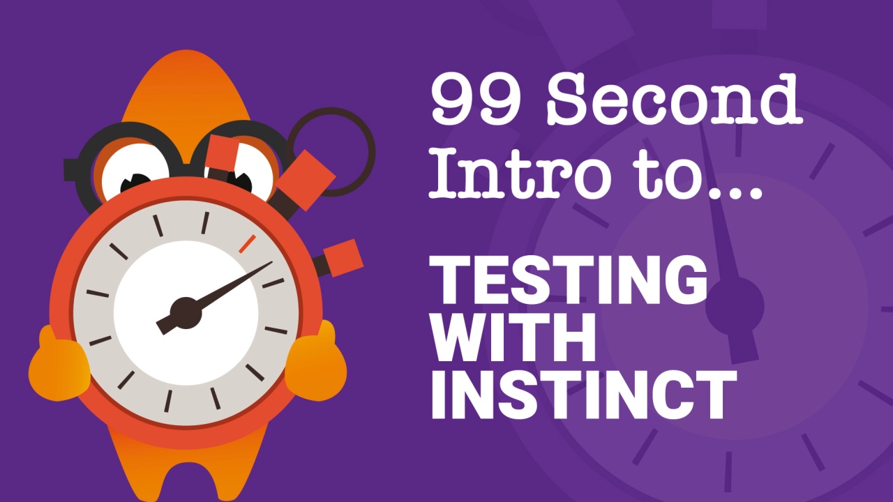99-Second Introduction: What is Testing With Instinct?  image