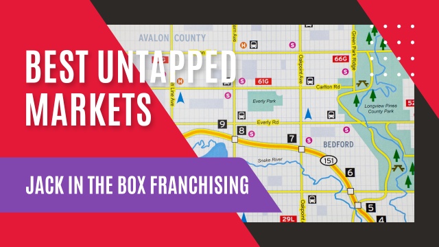 Available Markets Jack in the Box Franchise