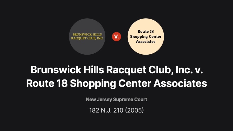 Brunswick Hills Racquet Club, Inc. v. Route 18 Shopping Center Associates