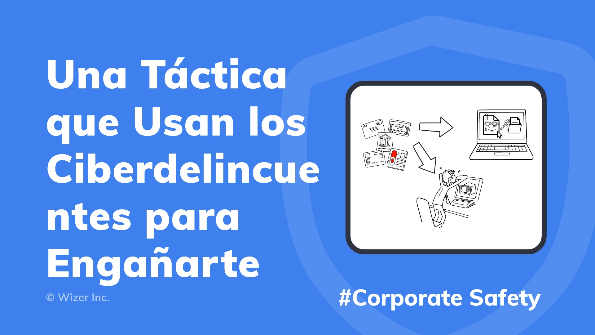 Una Táctica que Usan los Ciberdelincuentes para Engañarte