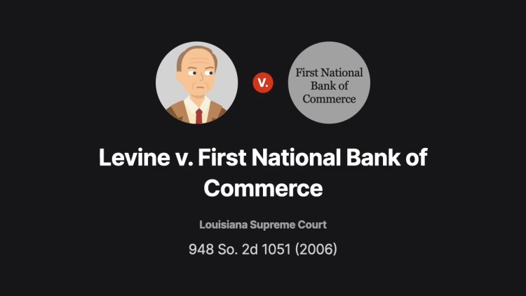 Levine v. First National Bank of Commerce