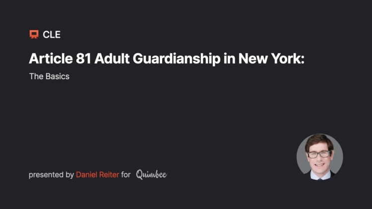 Article 81 Adult Guardianship in New York: The Basics