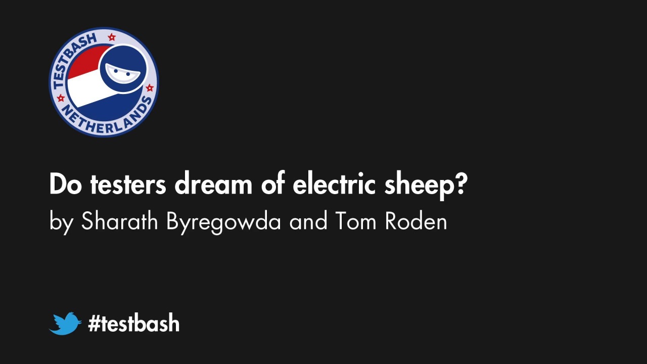 Do testers dream of electric sheep - Sharath Byregowda / Tom Roden image