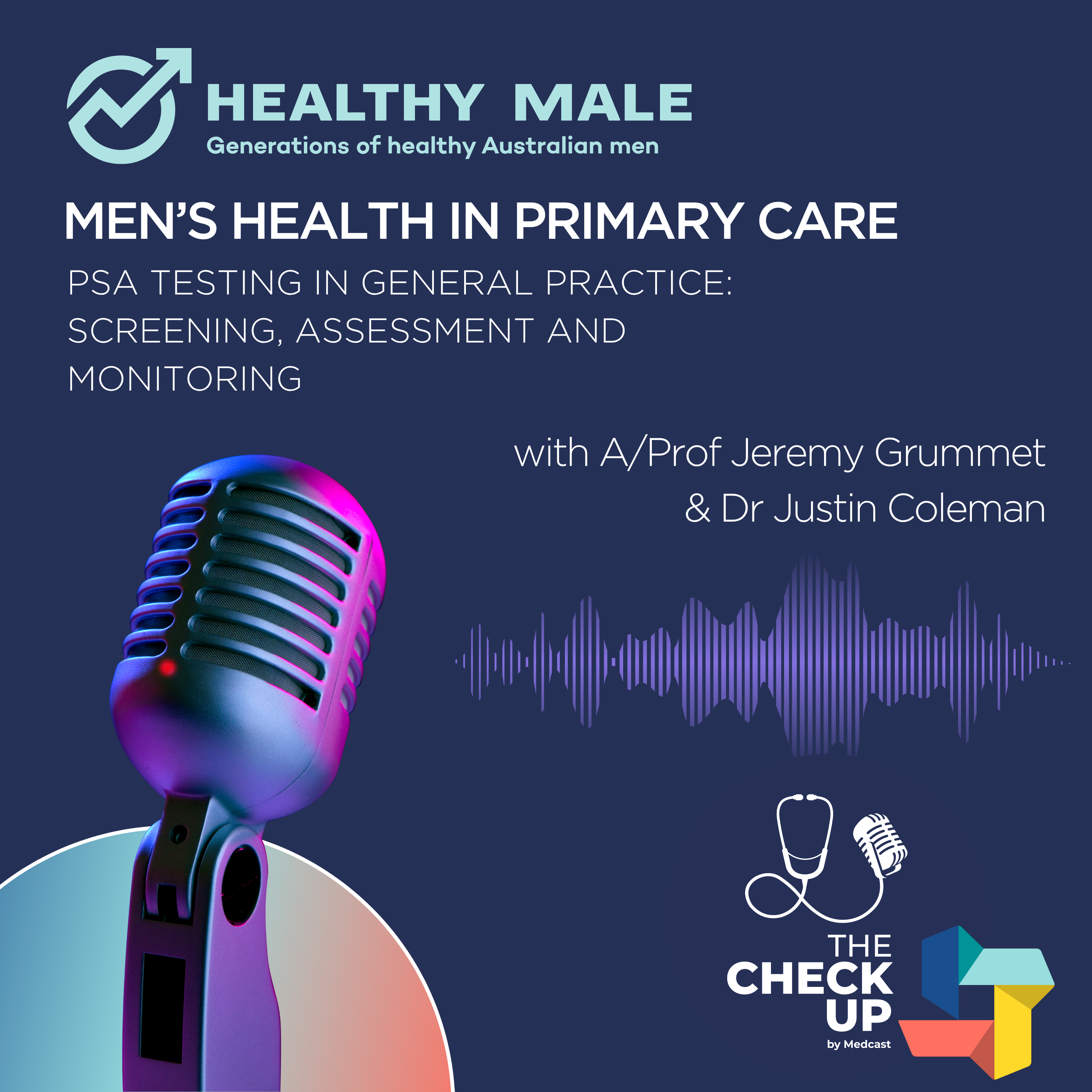 Healthy Male Podcast: PSA Testing In General Practice episode artwork