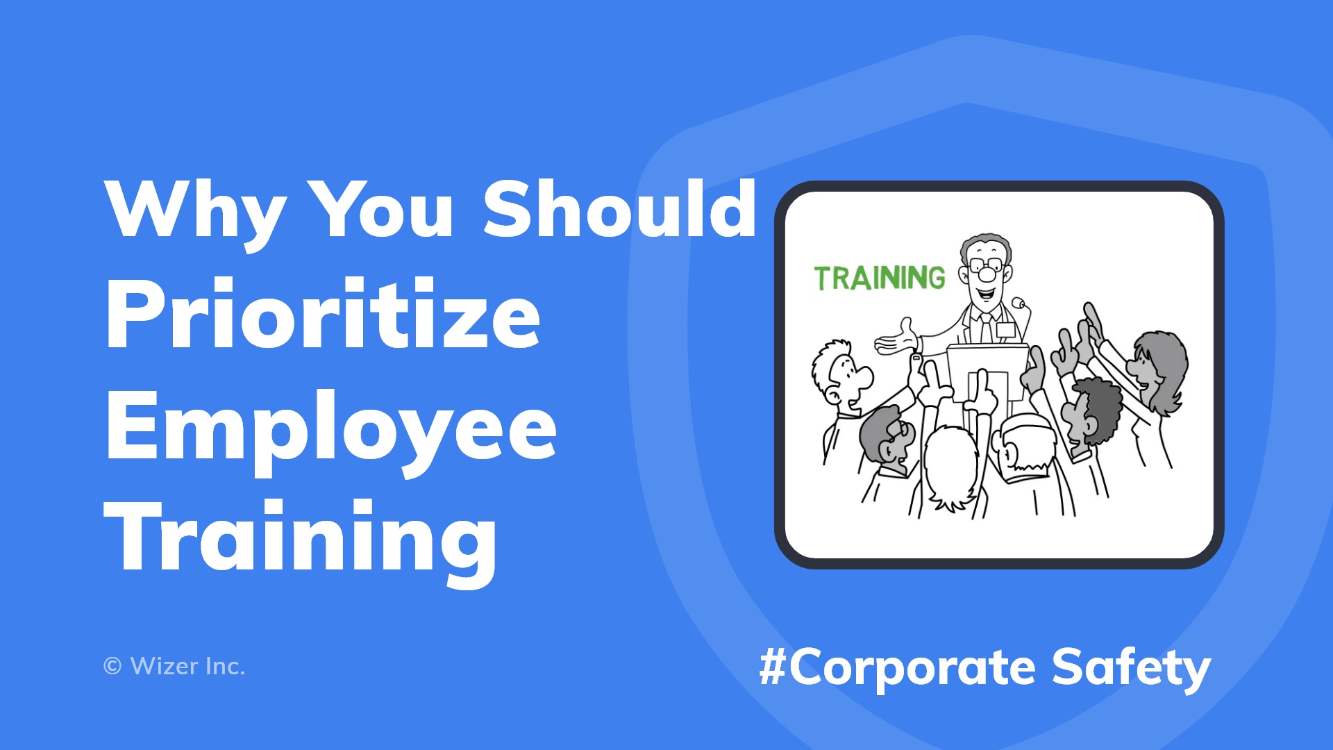 Why You Should Prioritize Employee Training?