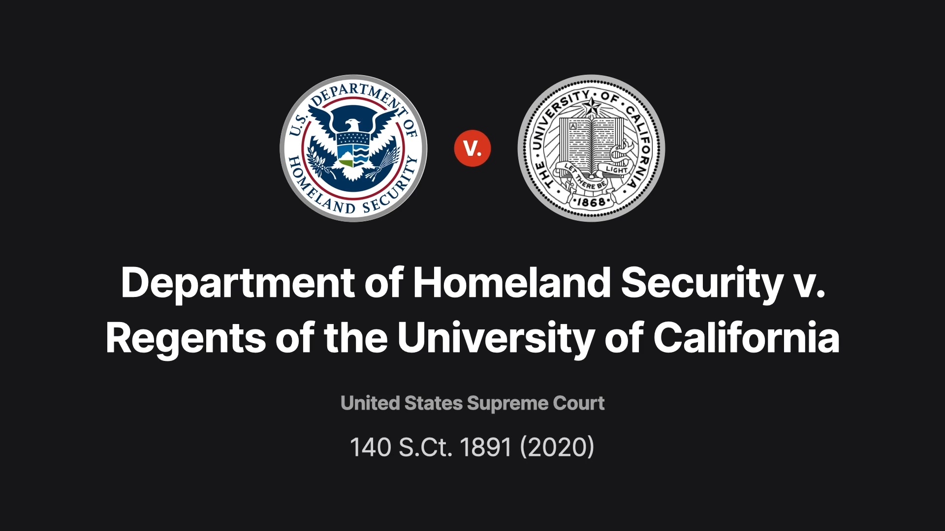 Department of homeland security vs regents hot sale of the university of california