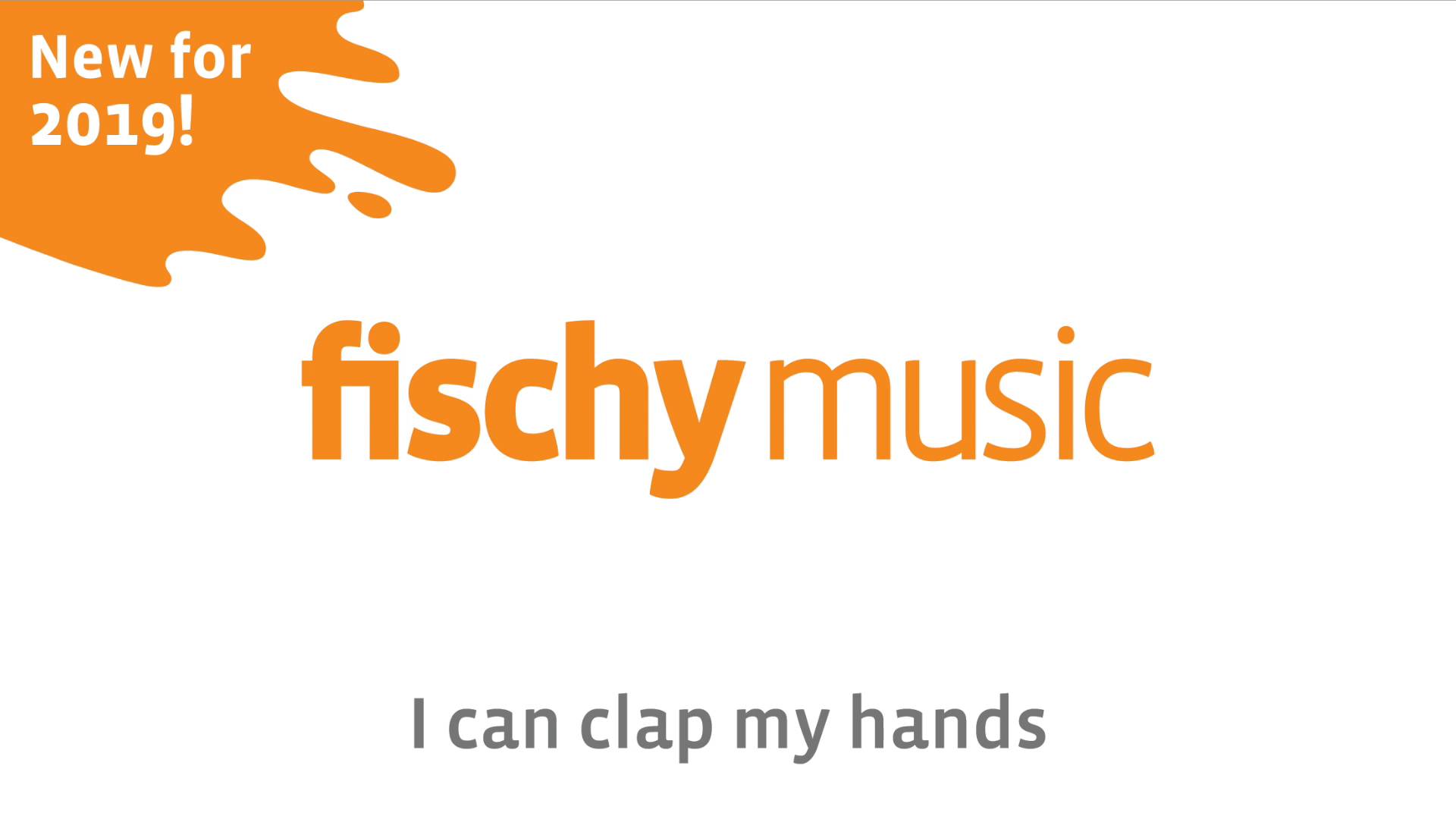 I can clap my hands (ages 3-7)