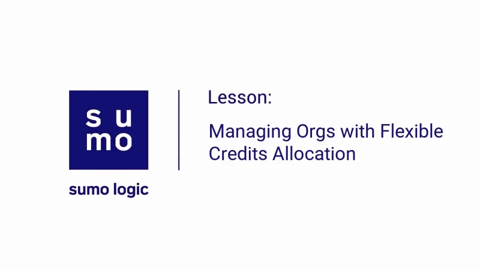 Create and Manage Orgs | Sumo Logic Docs