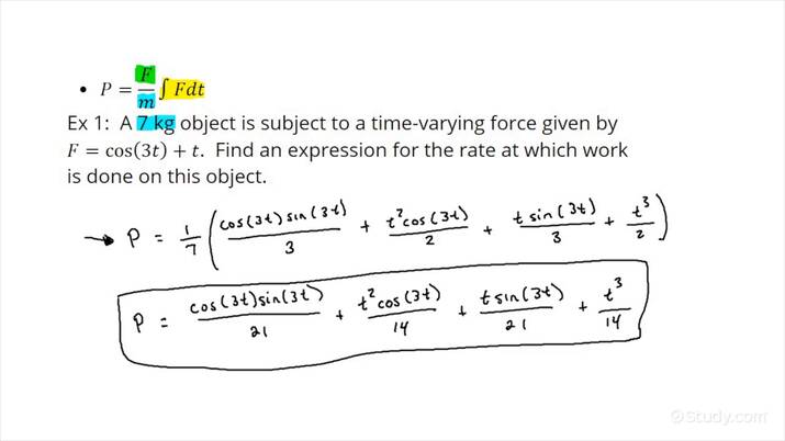 Finding an Expression for the Rate at Which a Given Force Does Work on ...