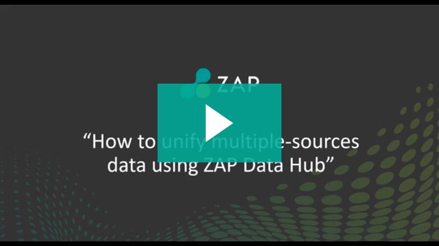 How to unify multiple-sourced data using ZAP Data Hub