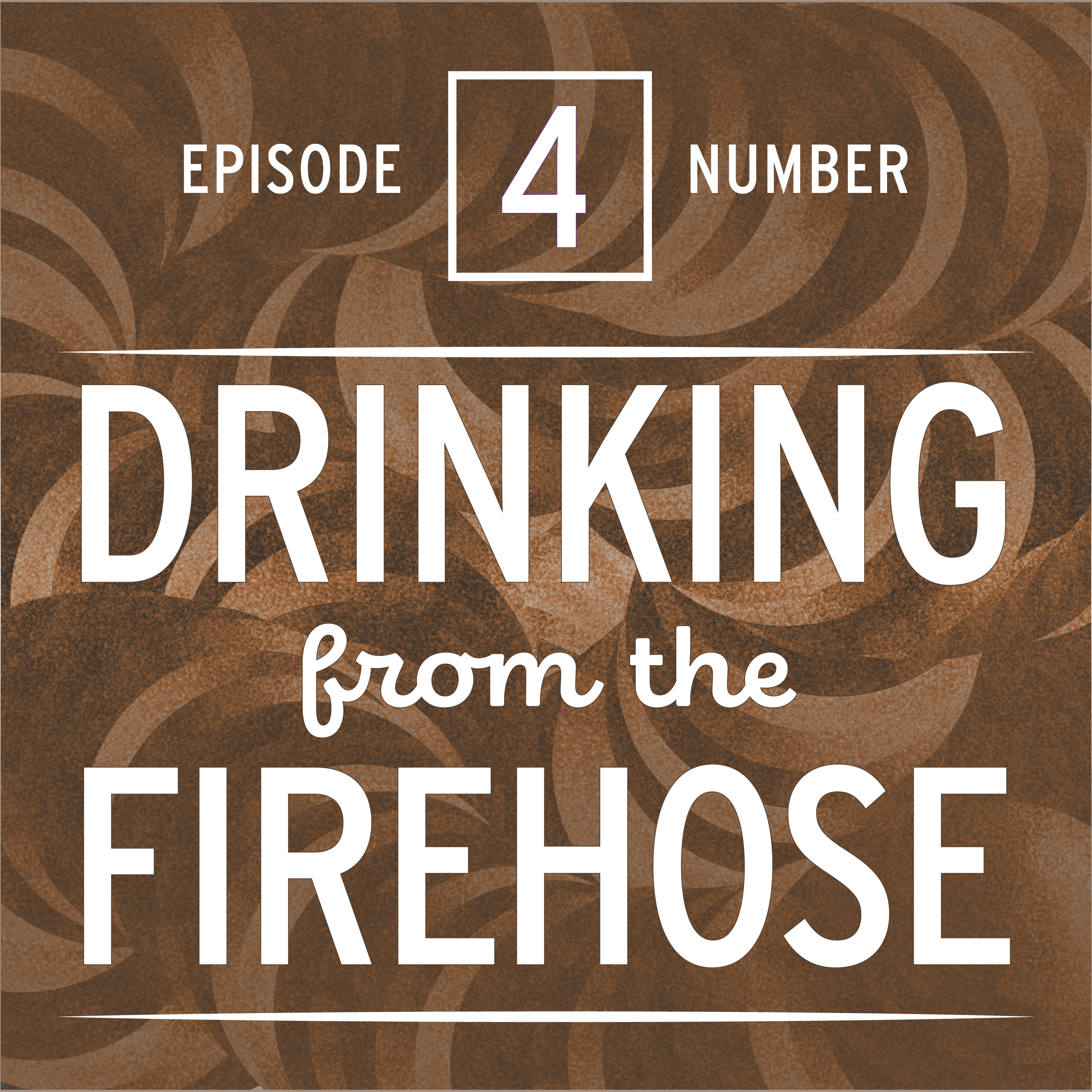 Drinking From the Firehose: A Podcast for School Leaders