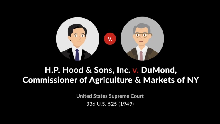 H.P. Hood & Sons, Inc. v. Du Mond, Commissioner of Agriculture & Markets of New York