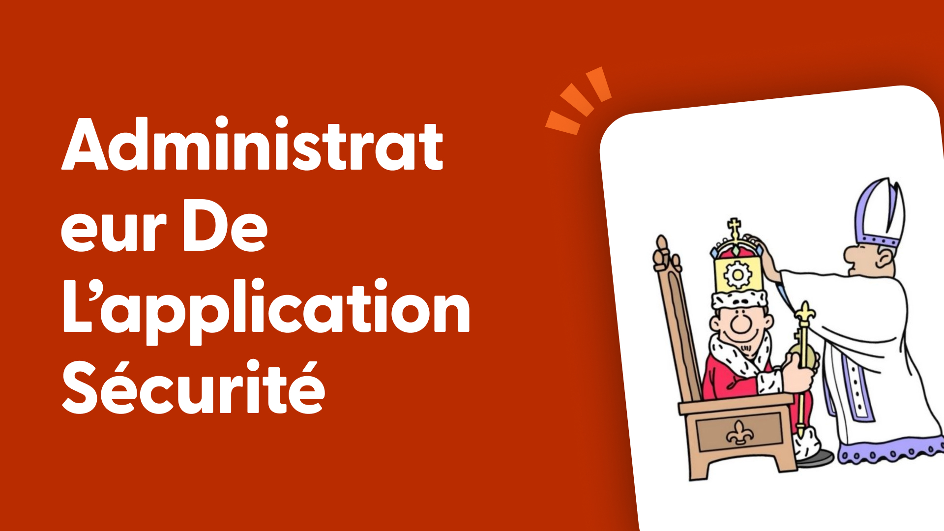 Administrateur de l’application Sécurité