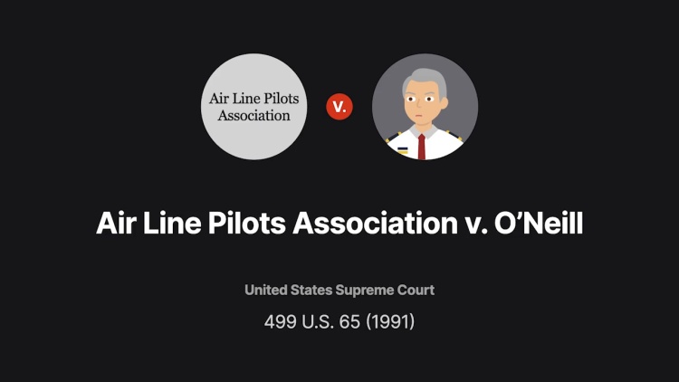 Air Line Pilots Association, International v. O'Neill