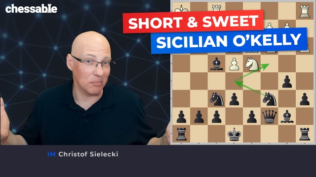 O'Kelly Sicilian: Complete Guide - TheChessWorld