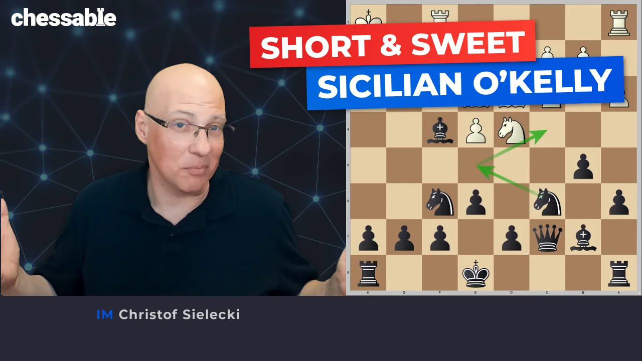 Sicilian Defense: O'Kelly Variation