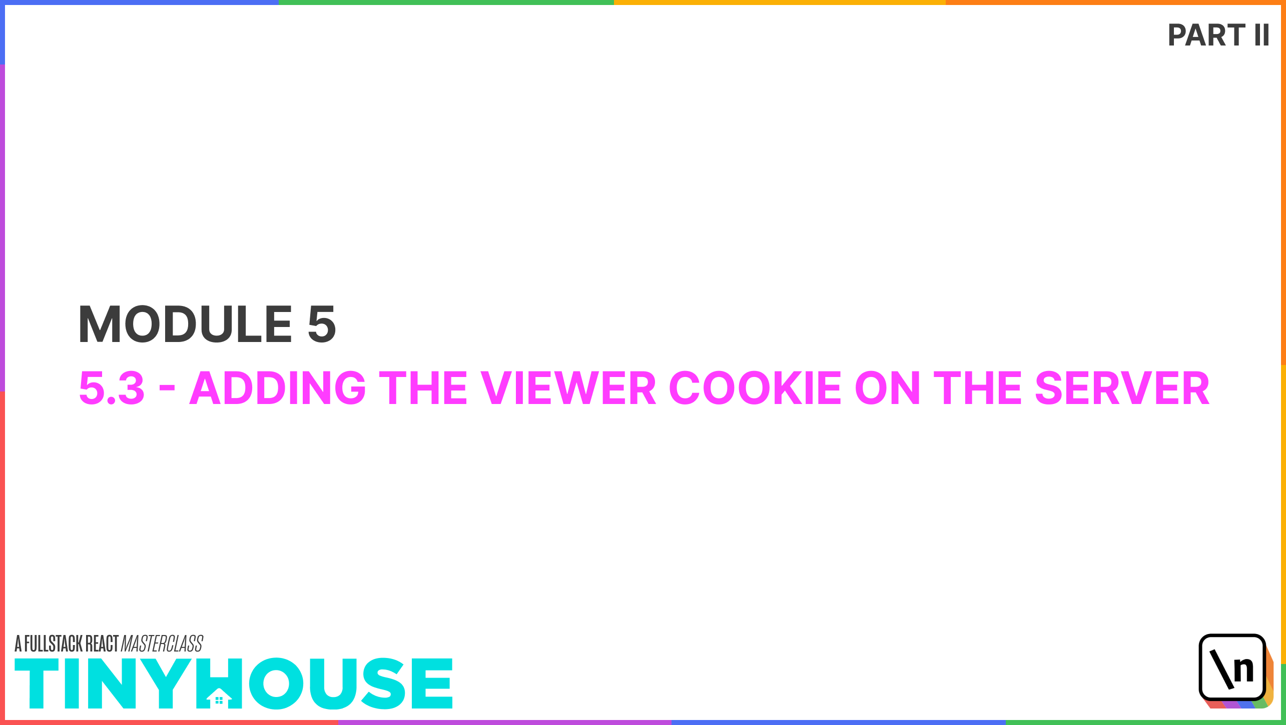 Using NPM cookieparser to Read Cookies in React TinyHouse A