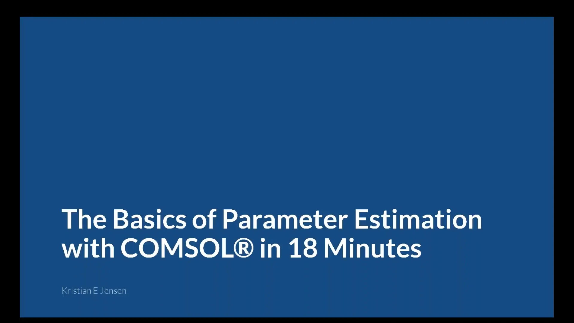 Modeling Overview: Parameter Estimation