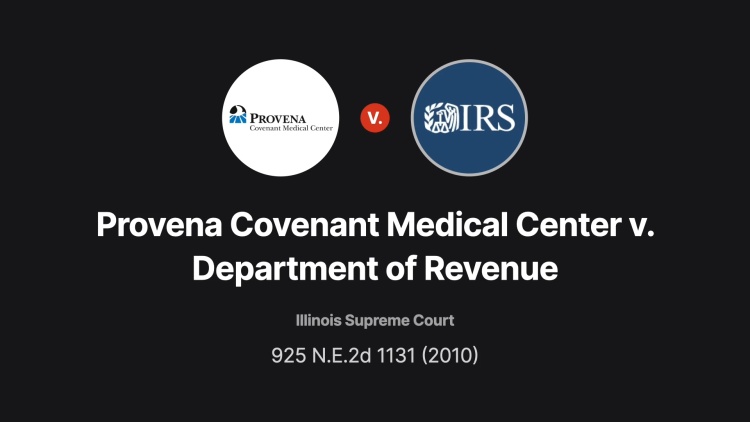 Provena Covenant Medical Center v. The Department of Revenue