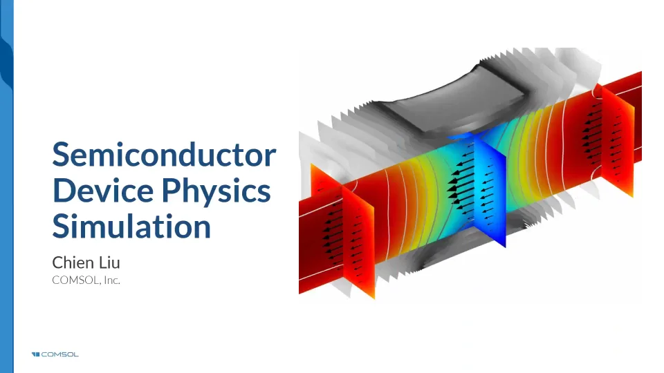 Simulating Semiconductor Devices with COMSOL Multiphysics®