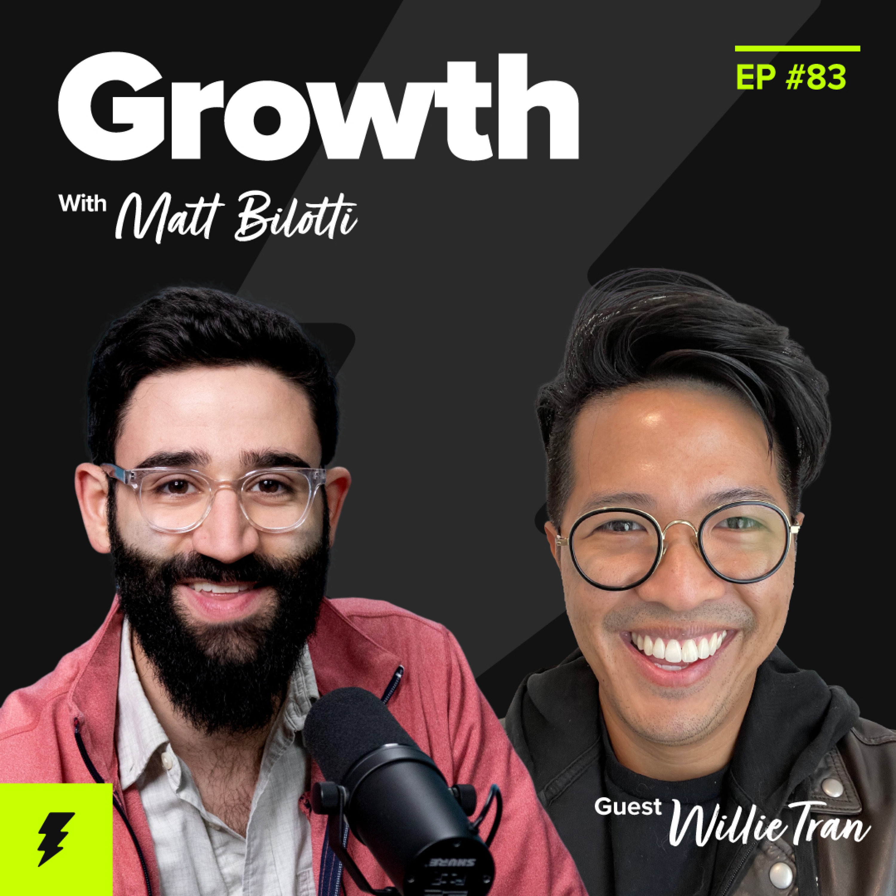 Growth with Matt Bilotti