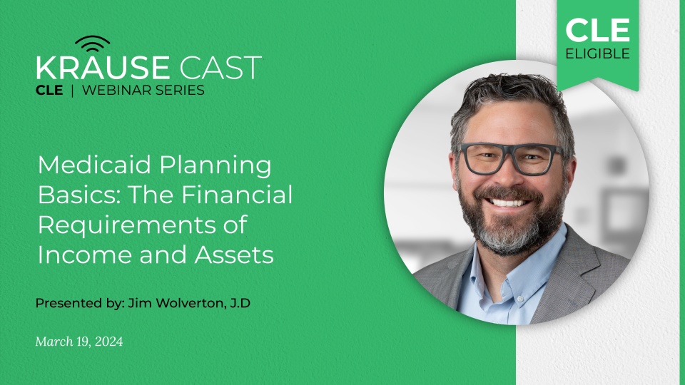 Medicaid Planning Basics: The Financial Requirements of Income and Assets