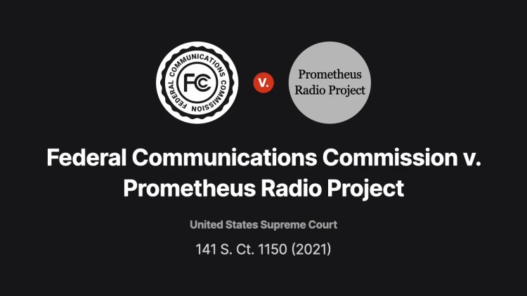 Federal Communications Commission v. Prometheus Radio Project