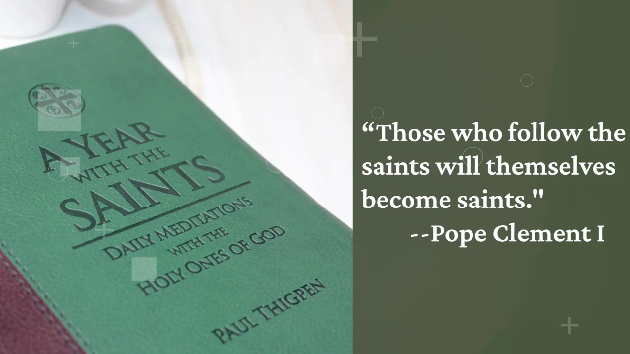 Year With the Saints: Daily Meditations with the Holy Ones