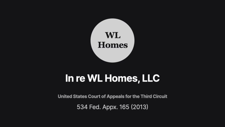 In re WL Homes, LLC