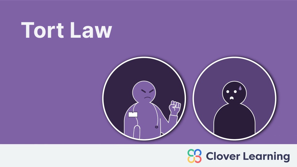 Tort Law Video Lesson Clover Learning