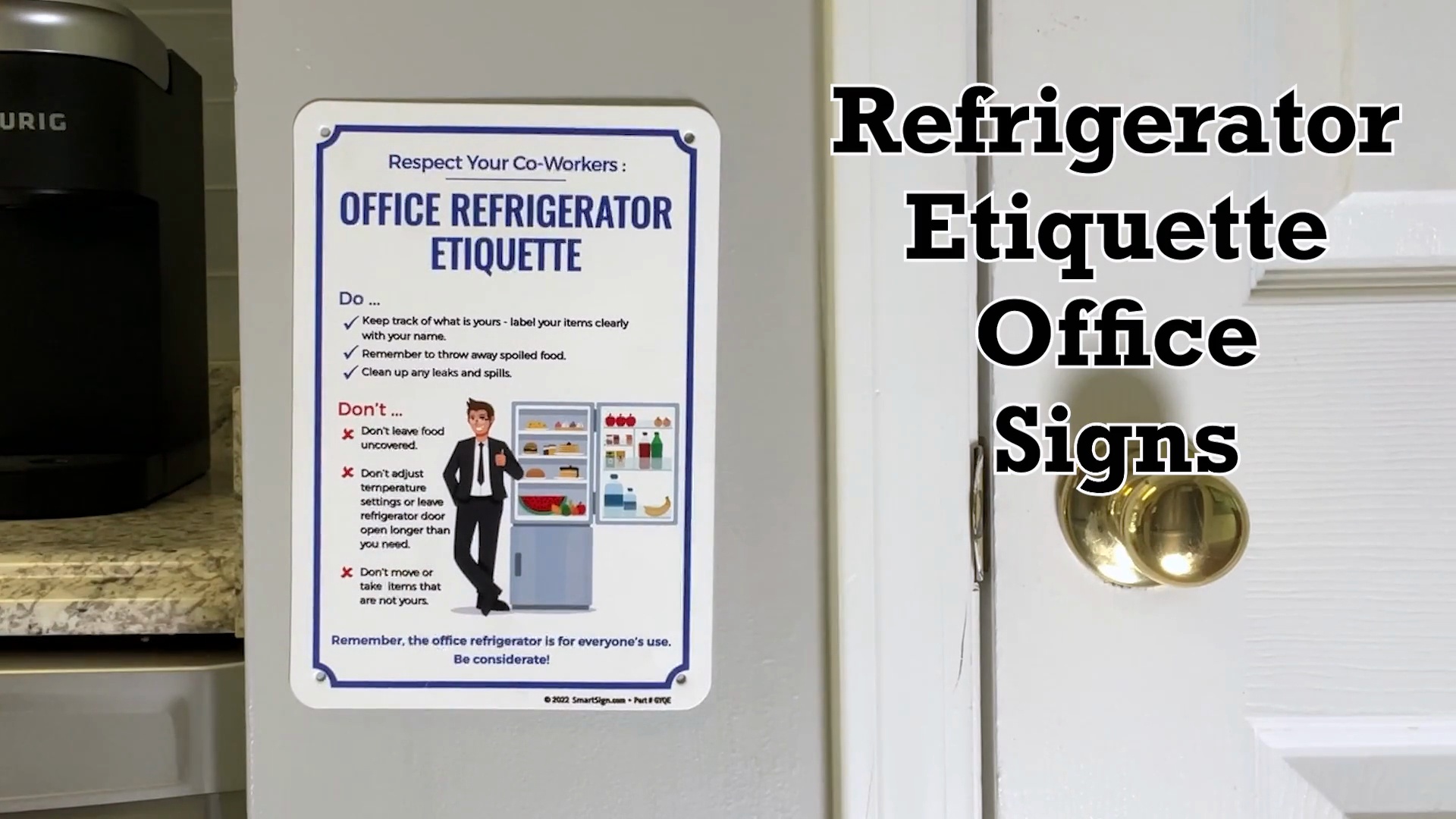 Refrigerator Etiquette Office Signs All Materials NOVO