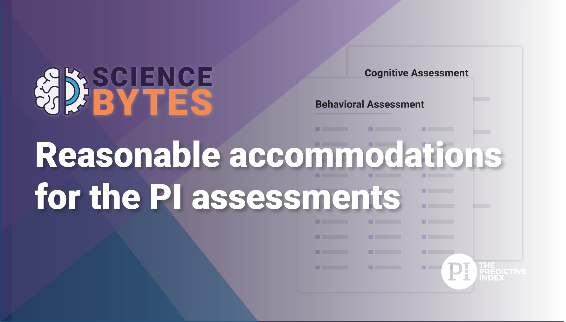Accommodations with PI Assessments