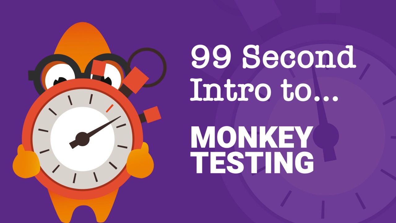 99-Second Introduction: What is Monkey Testing?  image