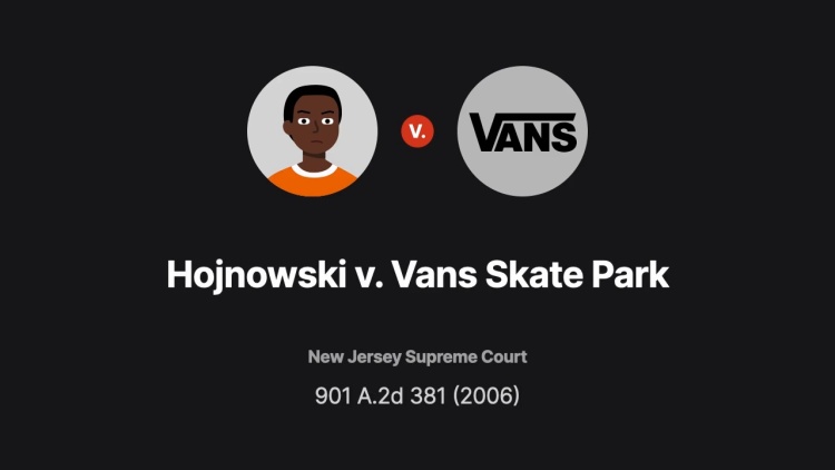 Hojnowski v. Van Skate Park
