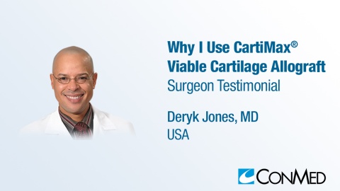 Dr. Jones - Why I Use CartiMax® Viable Cartilage Allograft