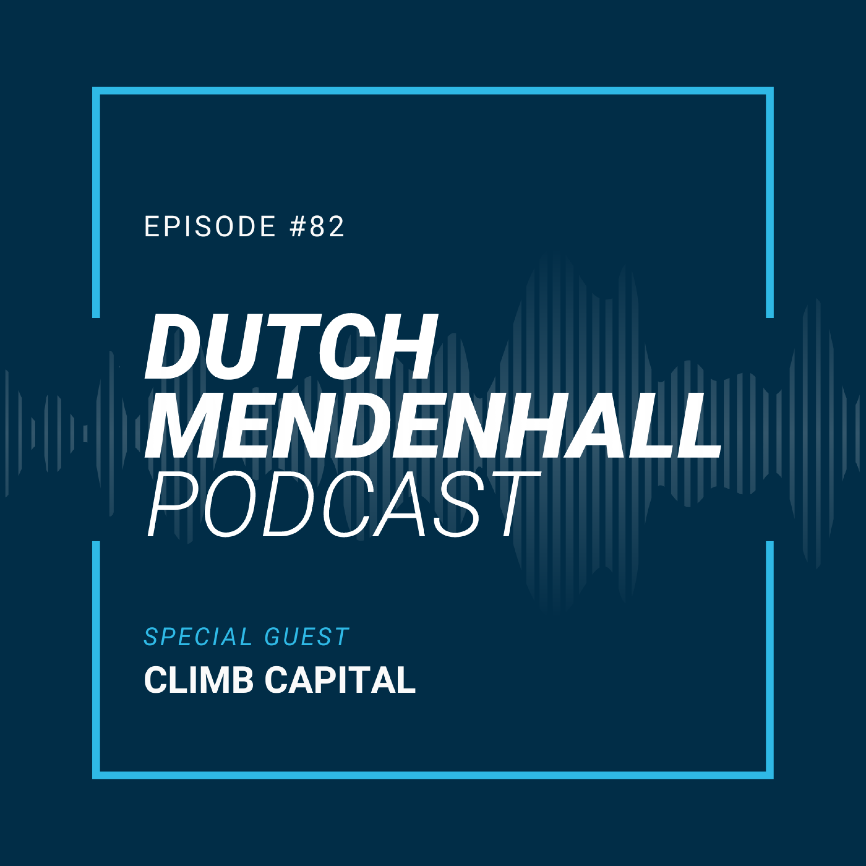 The Dutch Mendenhall Podcast