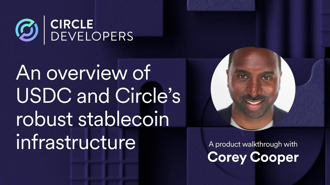 An overview of USDC and Circle’s robust stablecoin infrastructure