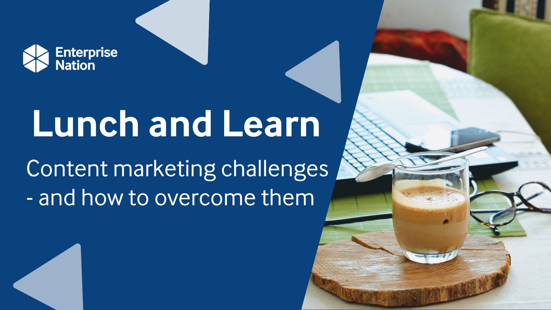 Lunch and Learn: Content marketing challenges – and how to overcome them