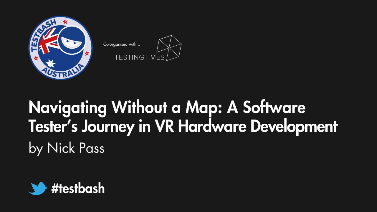 Navigating Without a Map: A Software Tester’s Journey in VR Hardware Development - Nick Pass image