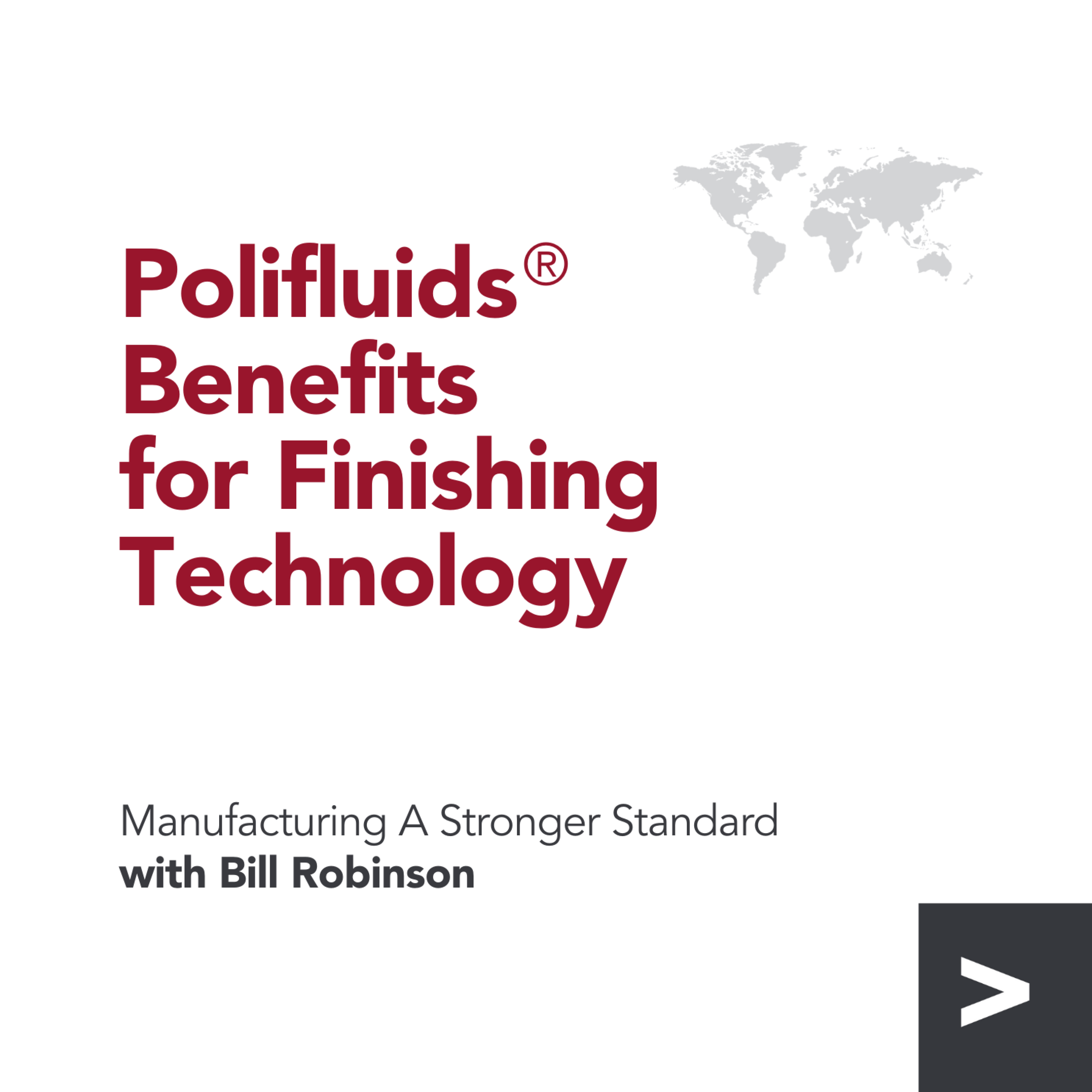 Polifluid®’s Benefits for Finishing Technology episode artwork